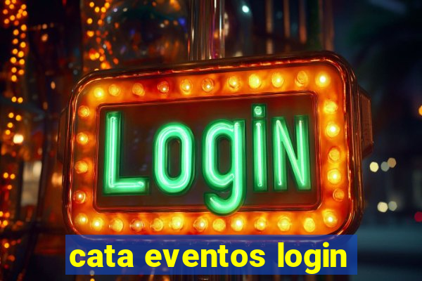 cata eventos login